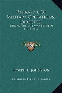 Narrative Of Military Operations, Directed