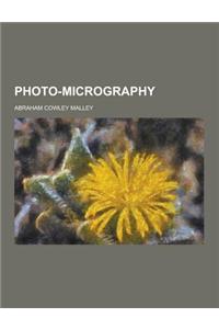 Photo-Micrography