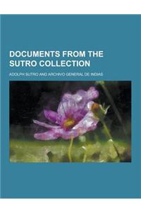 Documents from the Sutro Collection