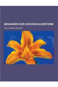 Gedanken Zur Hochschulreform