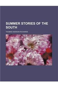 Summer Stories of the South