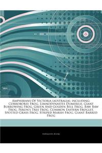 Articles on Amphibians of Victoria (Australia), Including