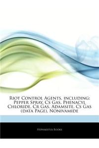 Articles on Riot Control Agents, Including
