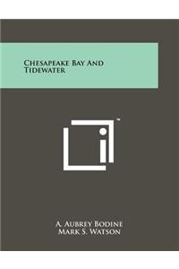 Chesapeake Bay and Tidewater