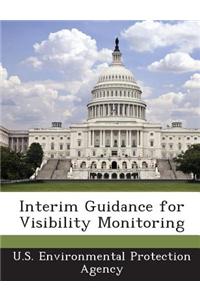 Interim Guidance for Visibility Monitoring