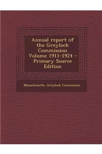 Annual Report of the Greylock Commission Volume 1911-1924