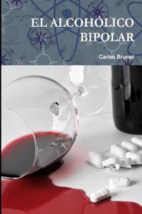 EL Alcoholico Bipolar