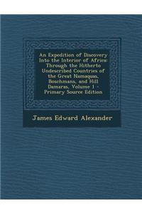 An Expedition of Discovery Into the Interior of Africa