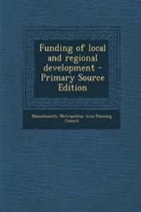 Funding of Local and Regional Development