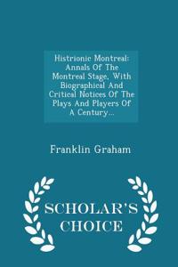 Histrionic Montreal