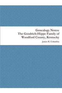 Goodrich-Hippe Family of Woodford County, Kentucky