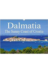Dalmatia the Sunny Coast of Croatia 2018