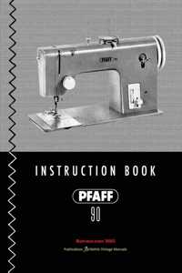 PFAFF 90 - Instruction Book