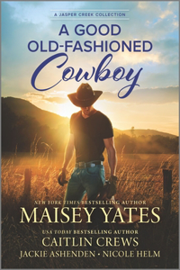 Good Old-Fashioned Cowboy