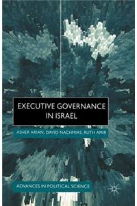 Executive Governance in Israel