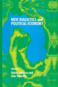 New Dialectics and Political Economy