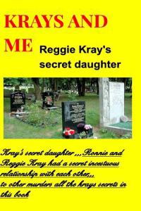 Krays and Me, the Secret Daughter