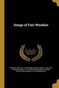 Songs of Fair Weather