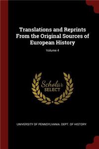 Translations and Reprints from the Original Sources of European History; Volume 4