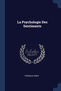 La Psychologie Des Sentiments