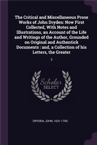 The Critical and Miscellaneous Prose Works of John Dryden