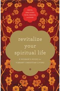 Revitalize Your Spiritual Life