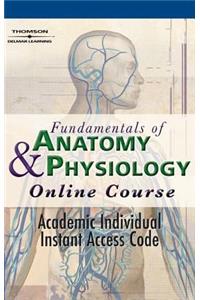 Fundamentals of Anatomy and Physiology Online Course - Academic Individual Access Code