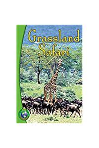 Rigby Infoquest: Leveled Reader Bookroom Package Nonfiction (Levels Q-T) Grassland Safari: Leveled Reader Bookroom Package Nonfiction (Levels Q-T) Grassland Safari