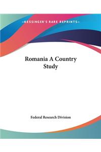 Romania A Country Study