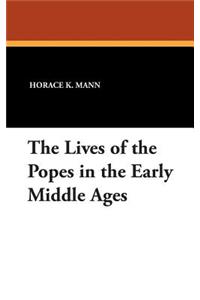 The Lives of the Popes in the Early Middle Ages