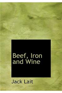 Beef, Iron and Wine