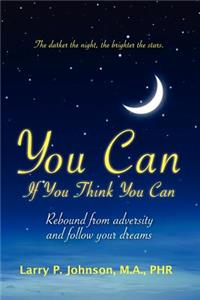 You Can If You Think You Can