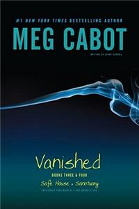 Vanished Books Three & Four