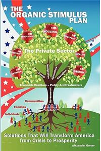 The Organic Stimulus Plan