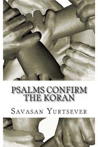 Psalms Confirm The Koran