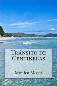 Tránsito de Centinelas