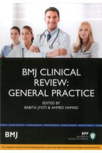 Bmj Clinical Review: General Practice