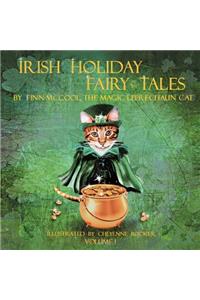 Irish Holiday Fairy Tales: Volume 1