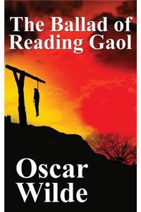 The Ballad of Reading Gaol