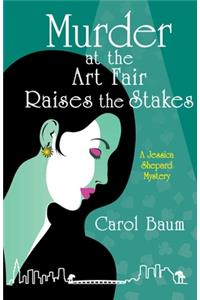 Murder at the Art Fair Raises the Stakes