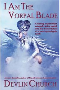 I Am the Vorpal Blade
