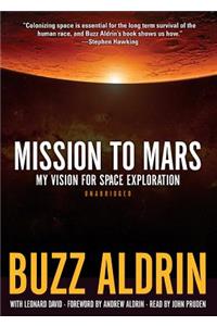 Mission to Mars Lib/E