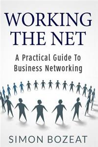 Working The Net
