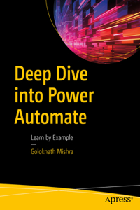 Deep Dive Into Power Automate