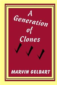 Generation of Clones
