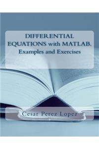 Differential Equations with MATLAB. Examples and Exercises