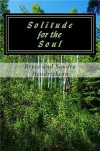 Solitude for the Soul