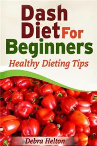 Dash Diet For Beginners