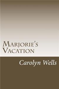 Marjorie's Vacation