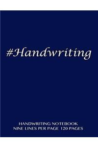 Handwriting Notebook - nine lines per page, 120 pages